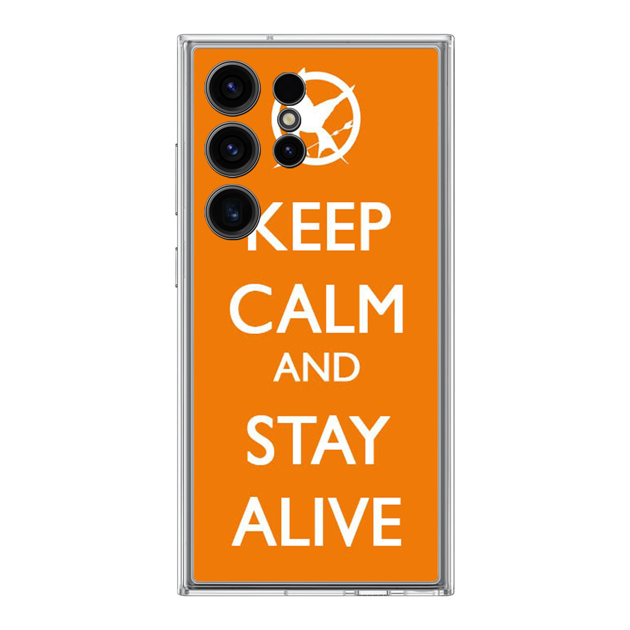 Keep Calm and Stay Alive Samsung Galaxy S24 Ultra Case