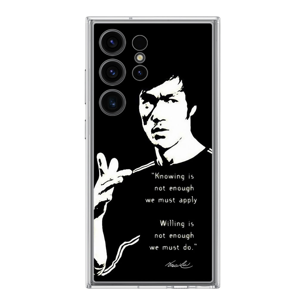 Bruce Lee Quotes Samsung Galaxy S24 Ultra Case