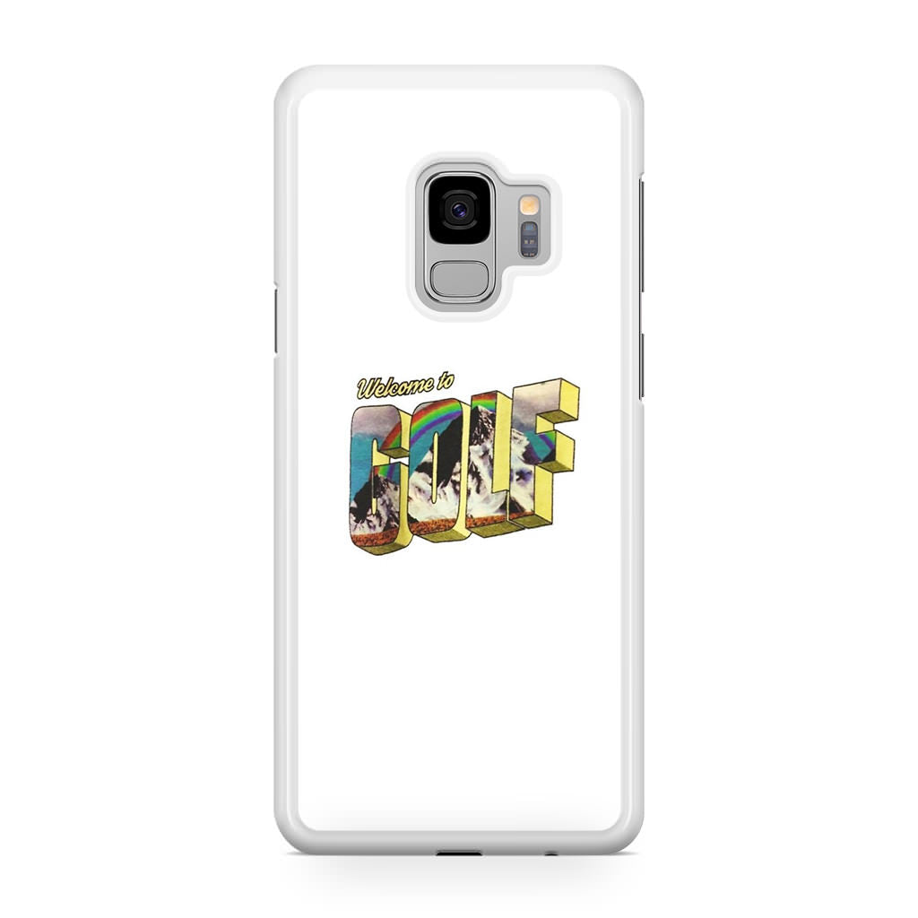 Welcome To GOLF Galaxy S9 Case