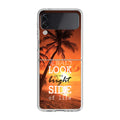 Always Look Bright Side of Life Samsung Galaxy Z Flip 3 Case