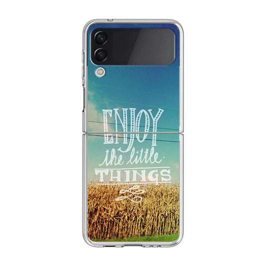 Enjoy The Little Things Samsung Galaxy Z Flip 3 Case