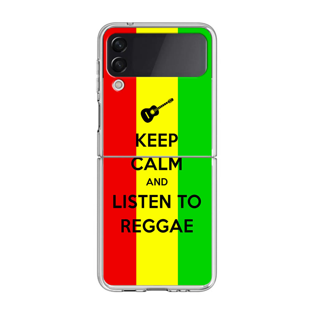 Keep Calm and Listen to Reggae Samsung Galaxy Z Flip 3 Case