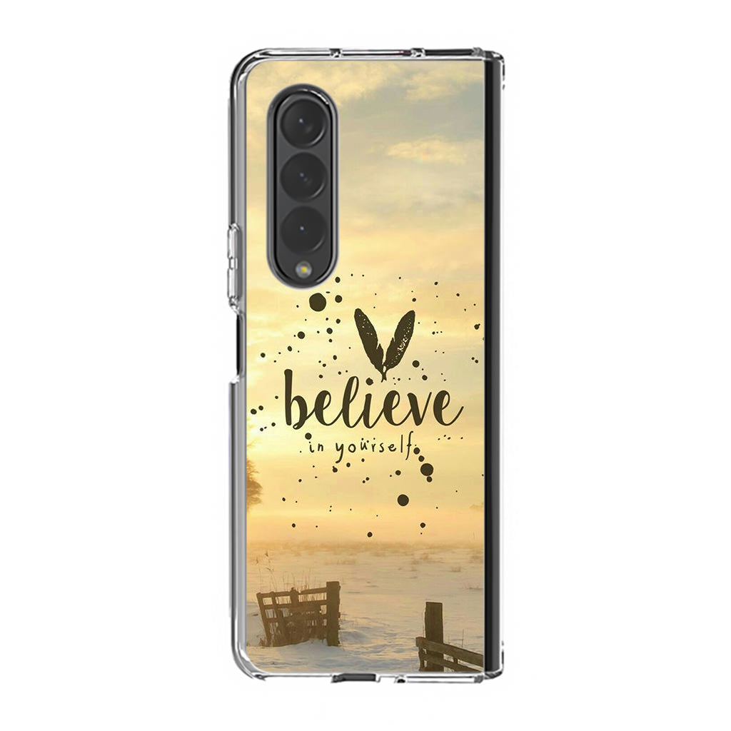 Believe in Yourself Samsung Galaxy Z Fold 3 Case