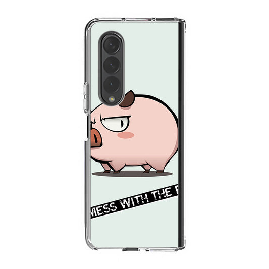 Dont Mess With The Pig Samsung Galaxy Z Fold 3 Case