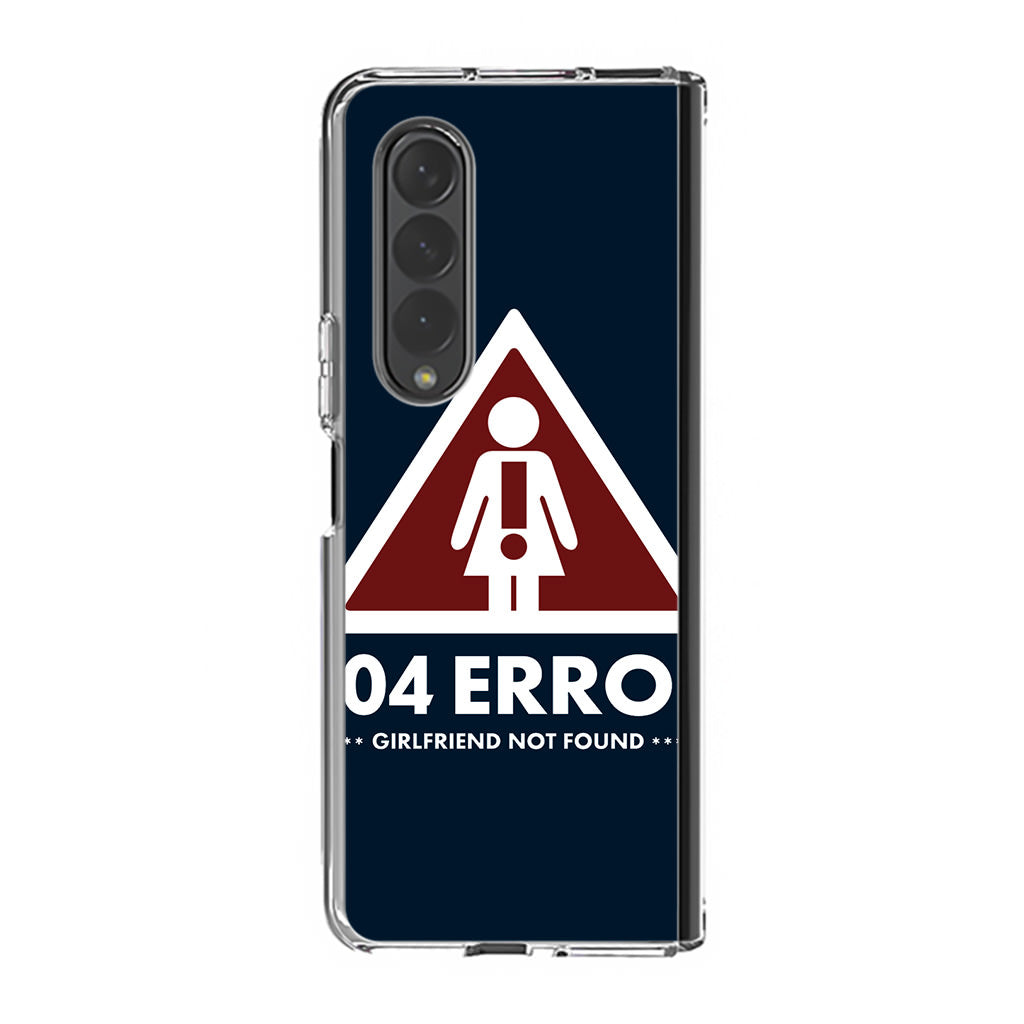 Girlfriend Not Found Error Samsung Galaxy Z Fold 3 Case