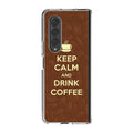 Keep Calm and Drink Coffee Samsung Galaxy Z Fold 3 Case
