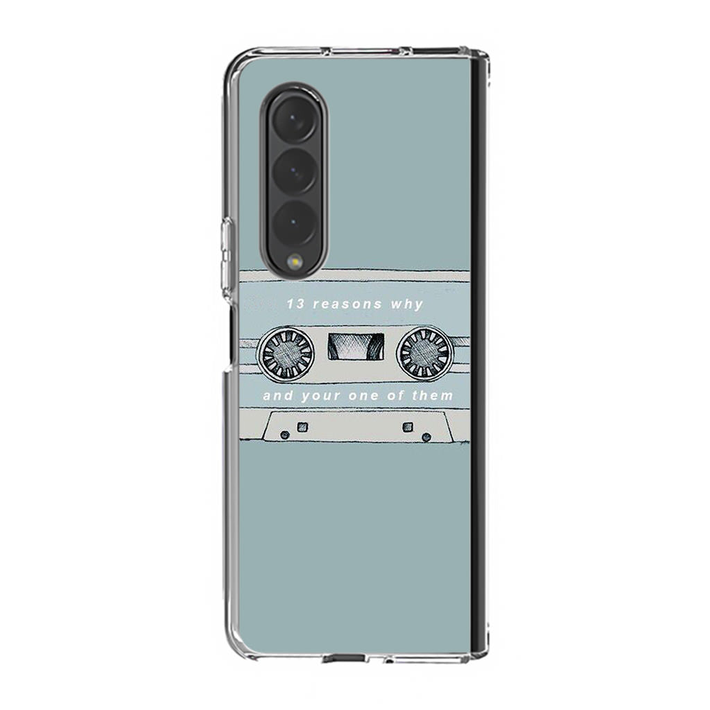 13 Reasons Why And Your One Of Them Samsung Galaxy Z Fold 3 Case