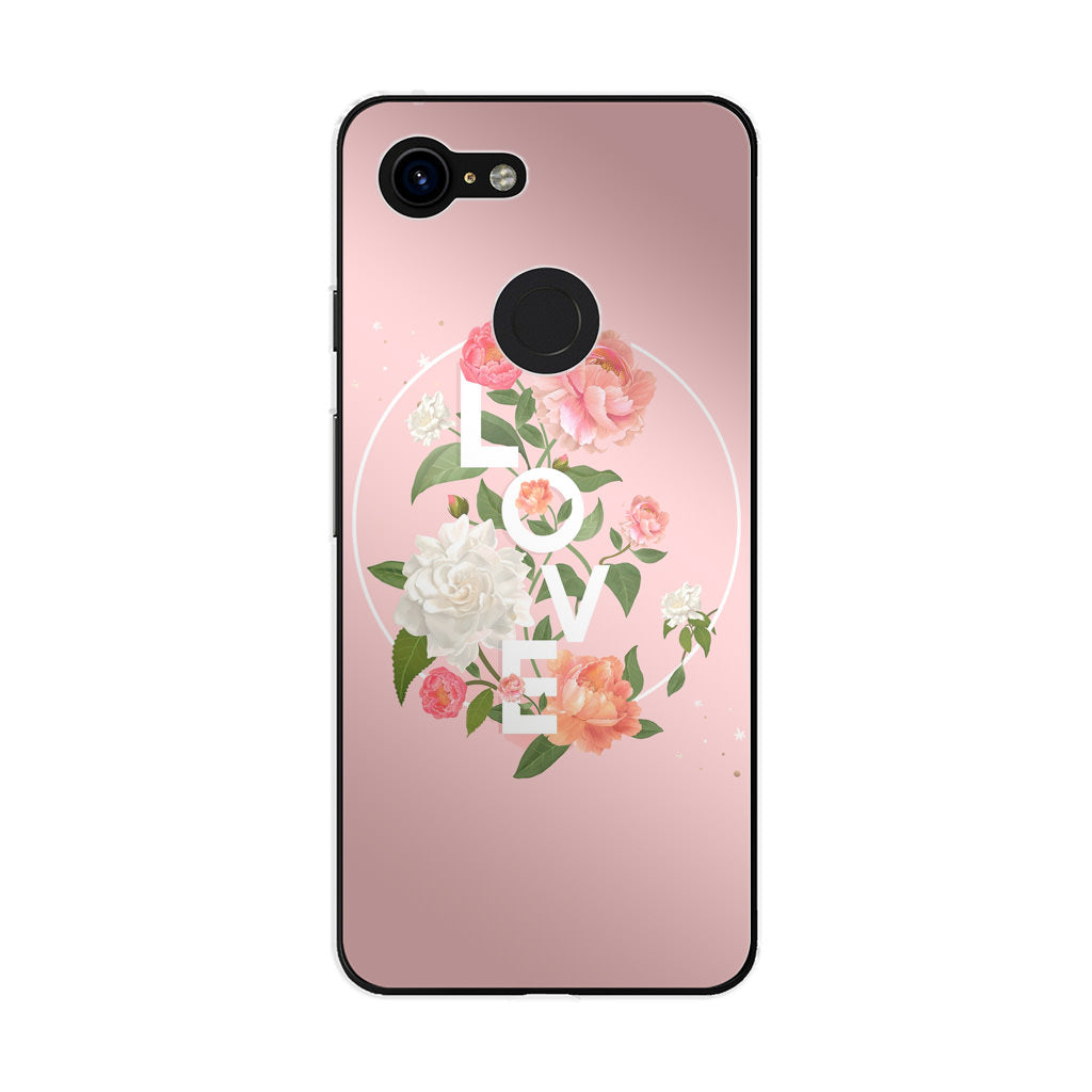 The Word Love Google Pixel 3 / 3 XL / 3a / 3a XL Case