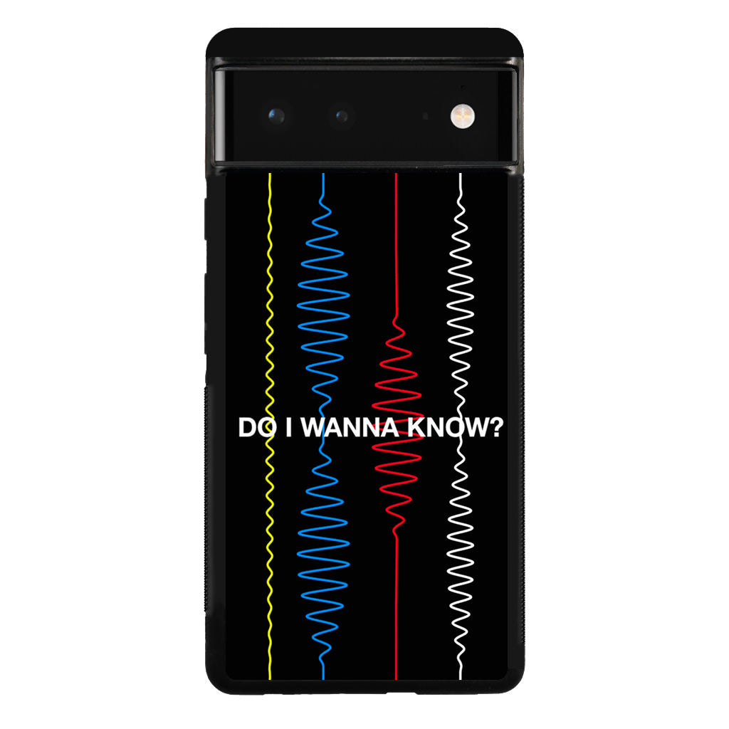 Do I Wanna Know Four Strings Google Pixel 6 Case