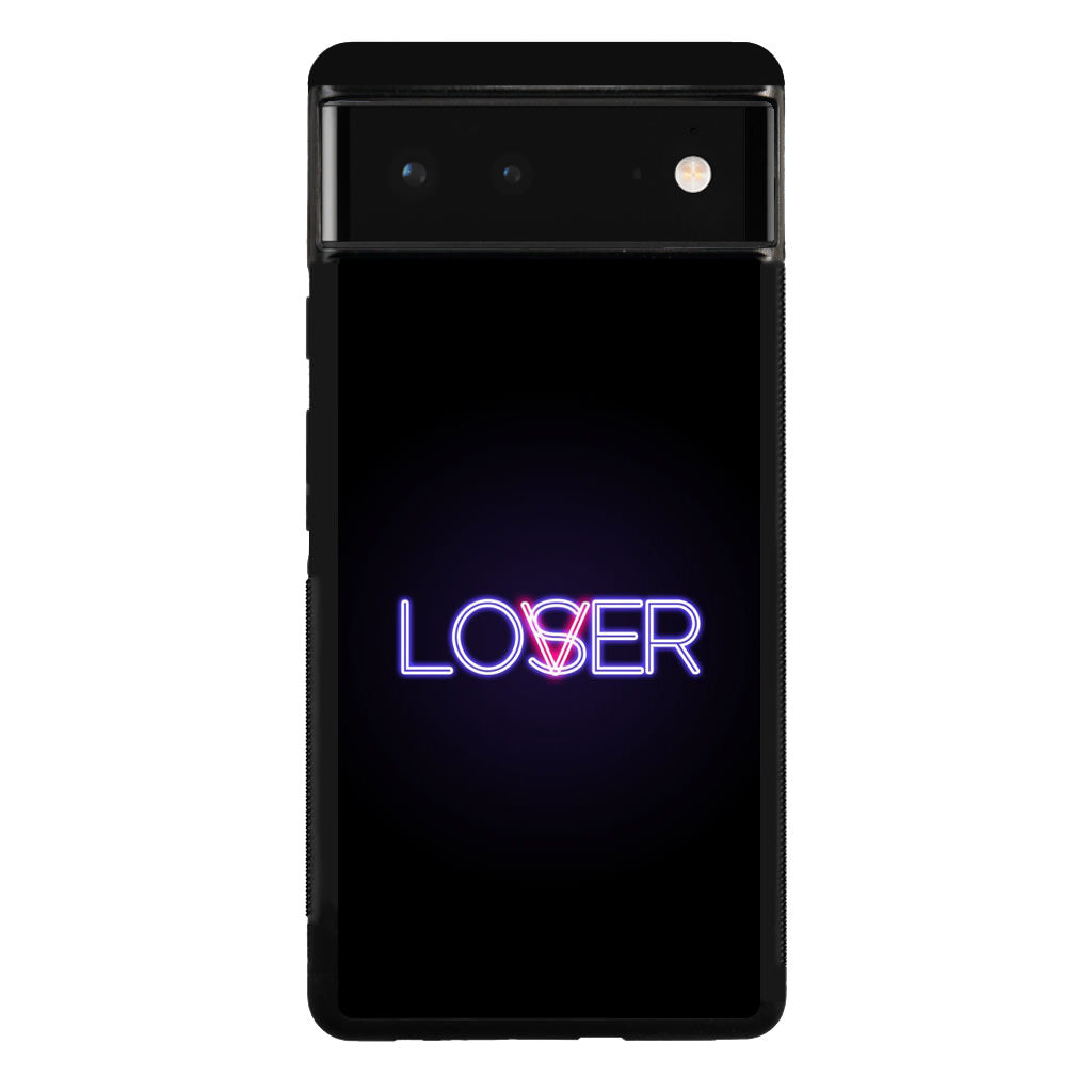 Loser or Lover Google Pixel 6 Case