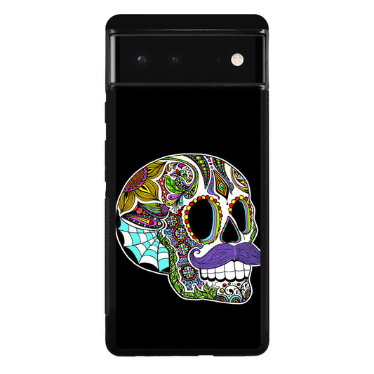 Mustache Sugar Skull Google Pixel 6 Case