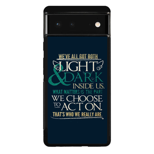 Sirius Black Quotes Google Pixel 6 Case