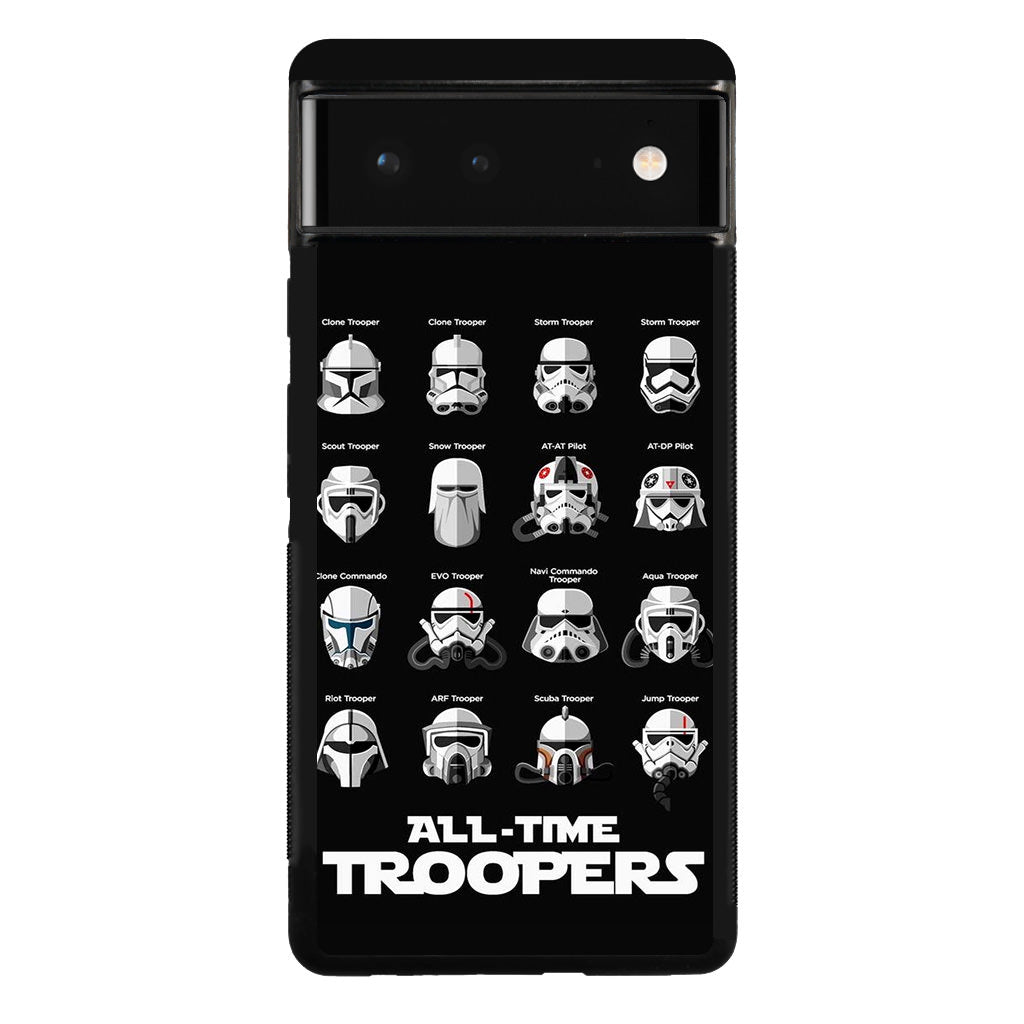 All-Time Troopers Google Pixel 6 Case