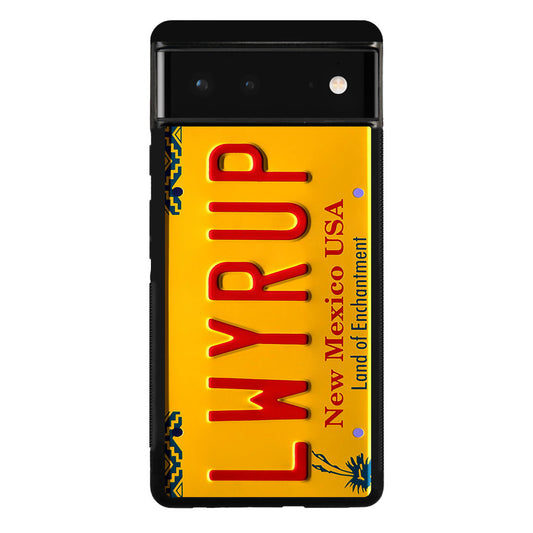 LWYRUP License Plate Google Pixel 6 Case