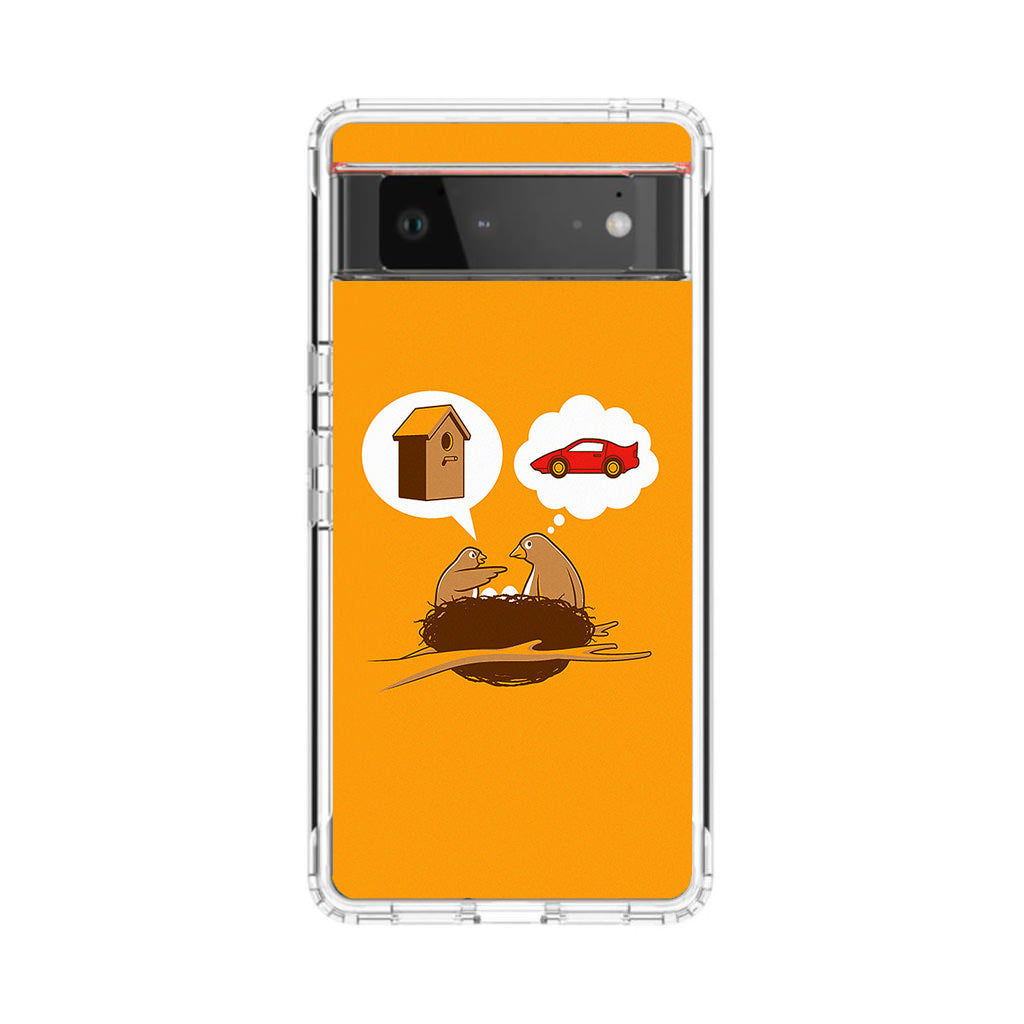 Bird Life Priorities Google Pixel 6 Case