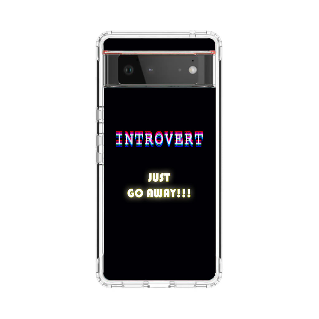 I'm Introvert Google Pixel 6 Case