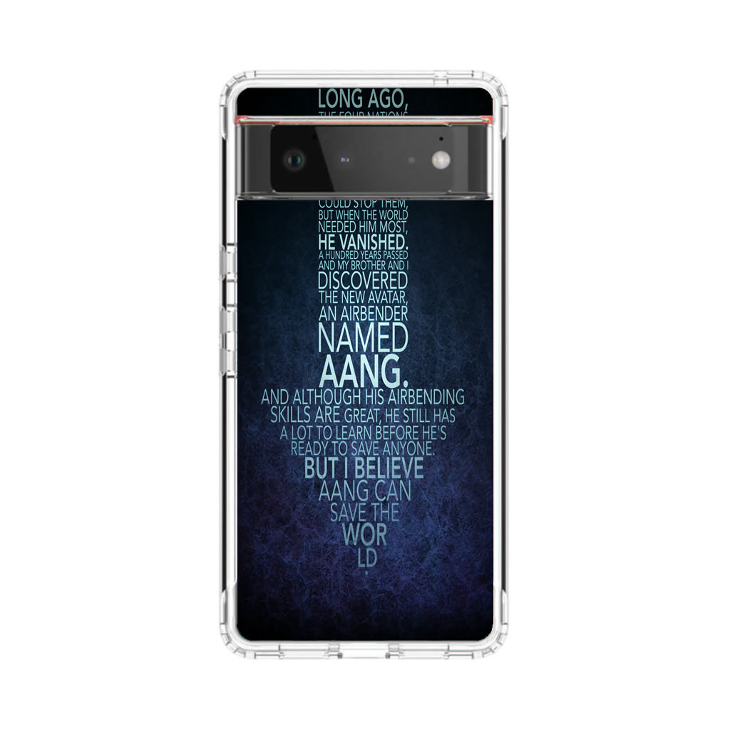 Avatar Quotes Google Pixel 6 Case