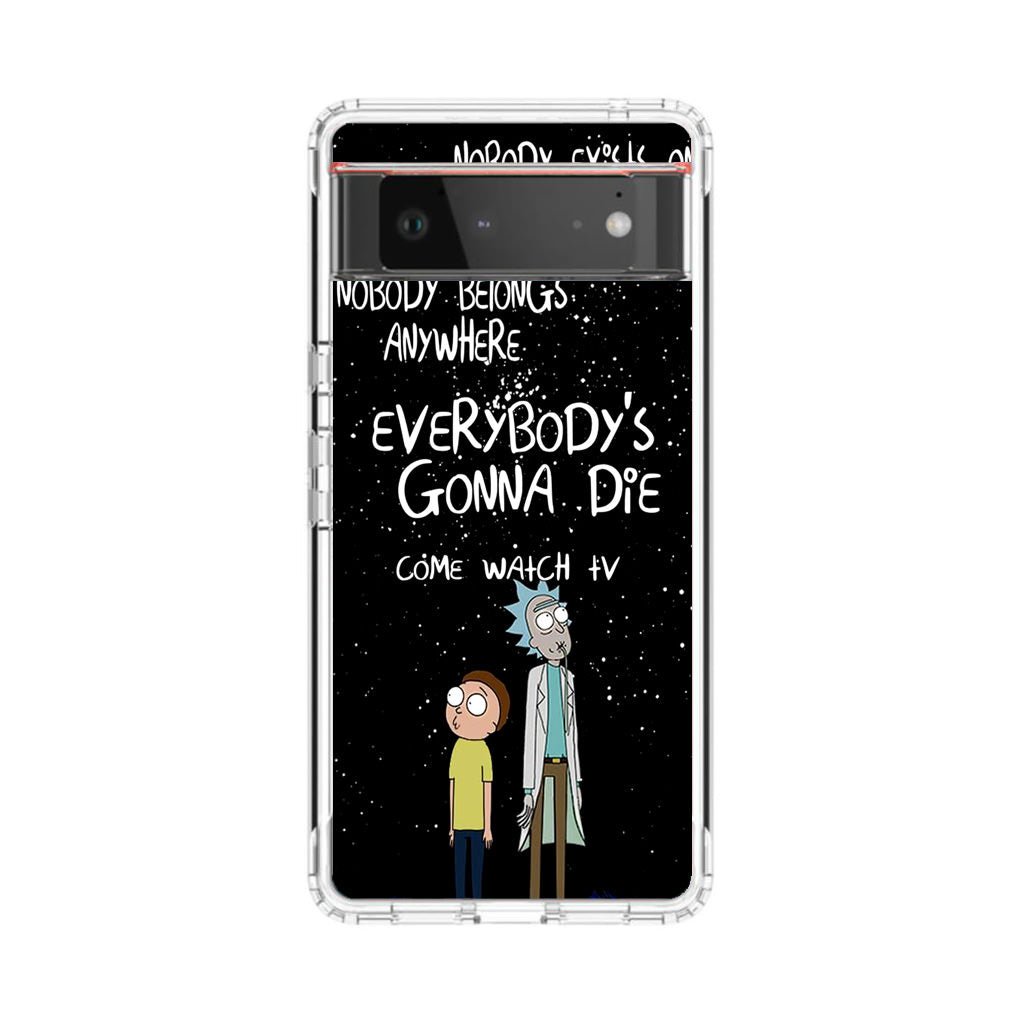 Rick And Morty Quotes Google Pixel 6 Case