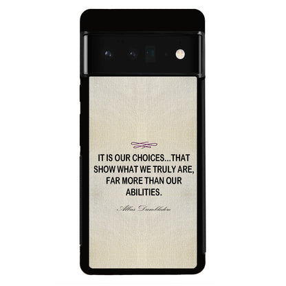 Albus Dumbledore Quote Google Pixel 6 Pro Case