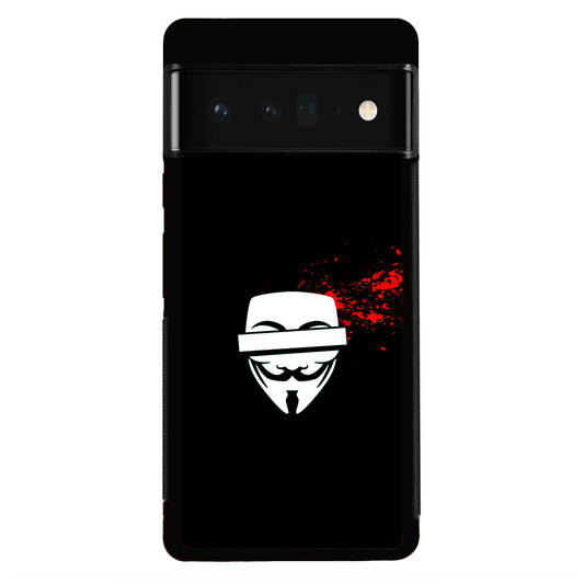Anonymous Blood Splashes Google Pixel 6 Pro Case