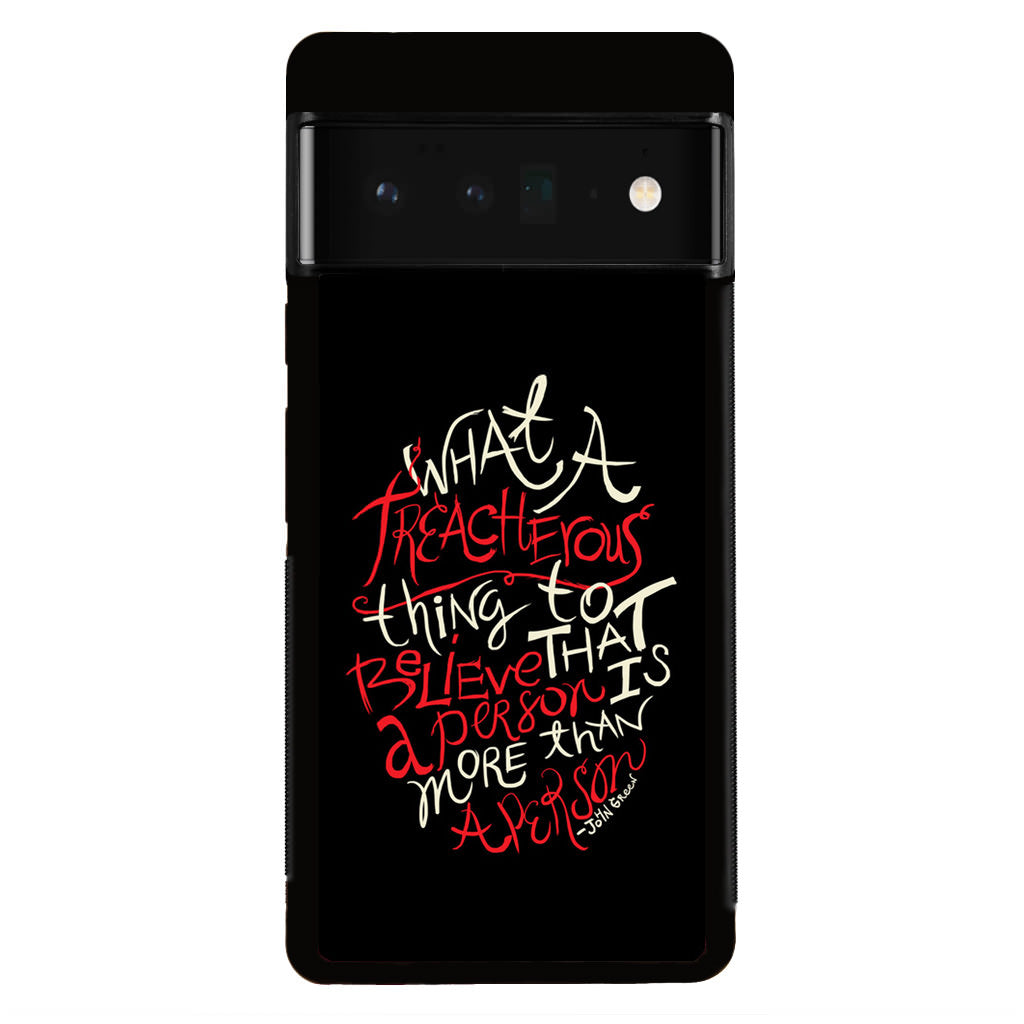 John Green Quotes More Than A Person Google Pixel 6 Pro Case