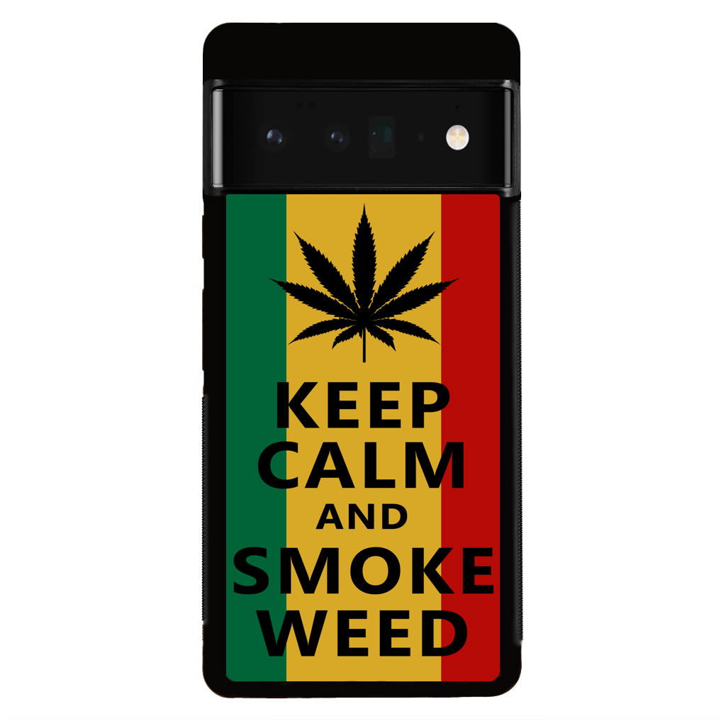 Keep Calm And Smoke Weed Google Pixel 6 Pro Case