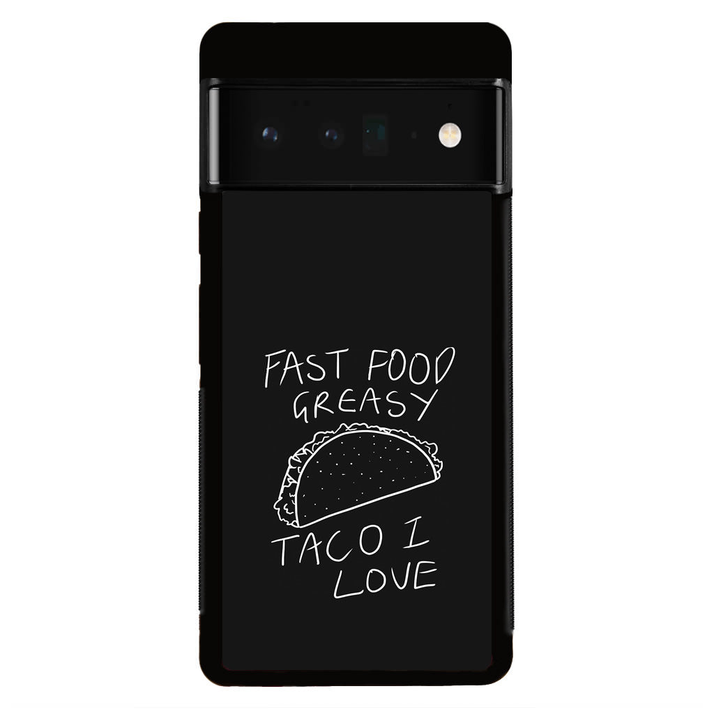 Taco Lover Google Pixel 6 Pro Case