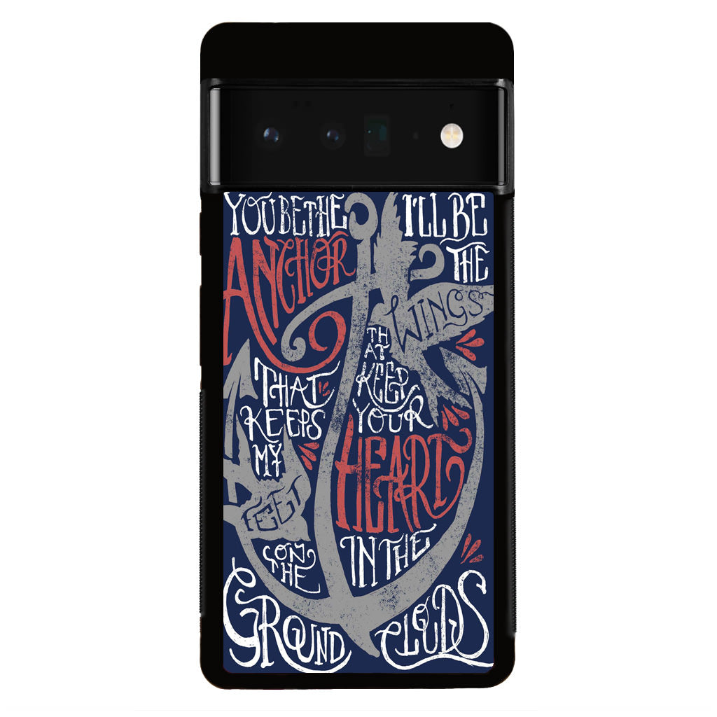 Mayday Parade You Be The Anchor Google Pixel 6 Pro Case