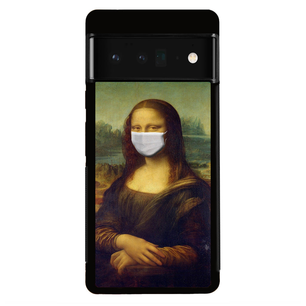 Monalisa In Pandemic Google Pixel 6 Pro Case