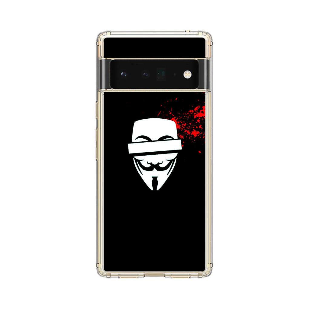 Anonymous Blood Splashes Google Pixel 6 Pro Case