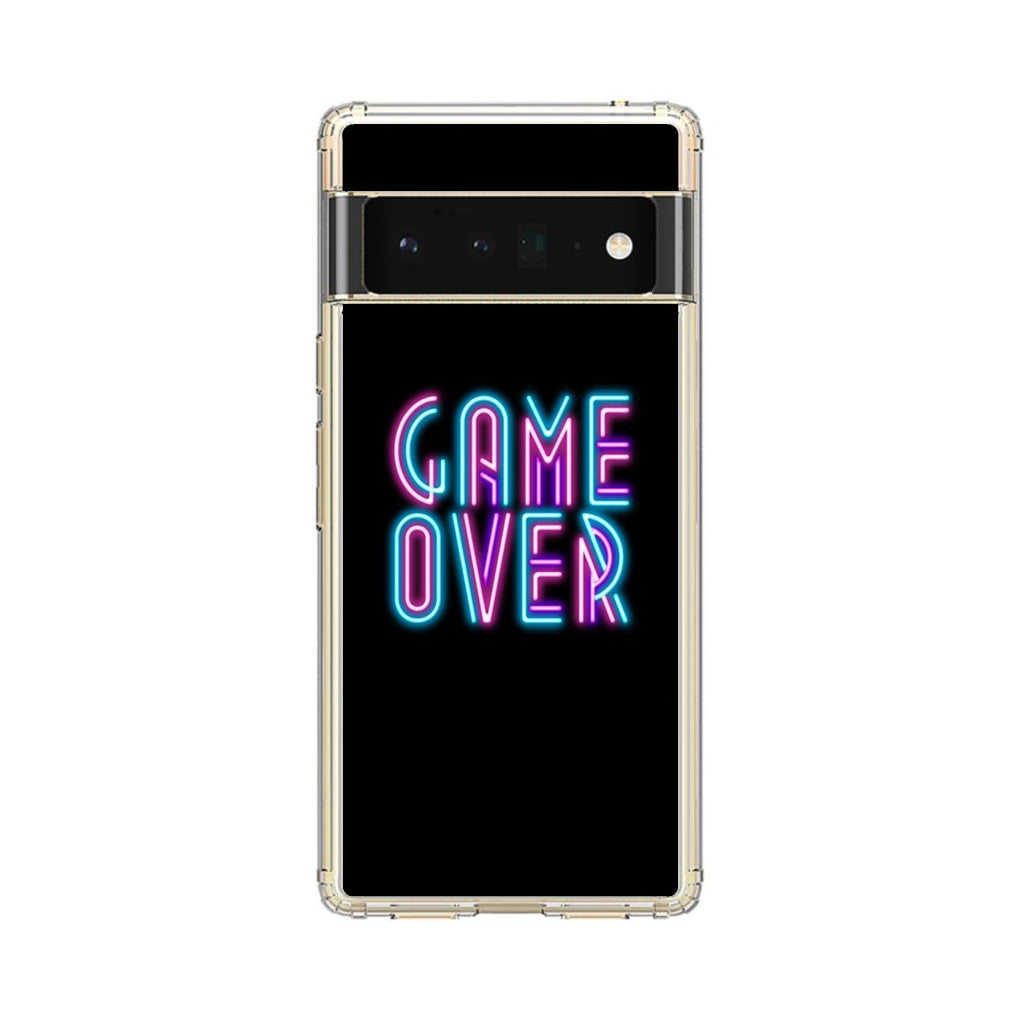 Game Over Neon Google Pixel 6 Pro Case