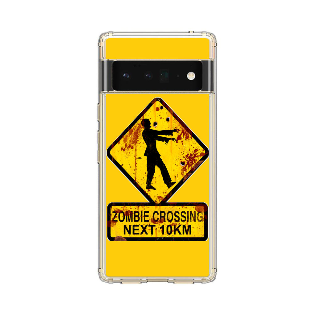 Zombie Crossing Sign Google Pixel 6 Pro Case