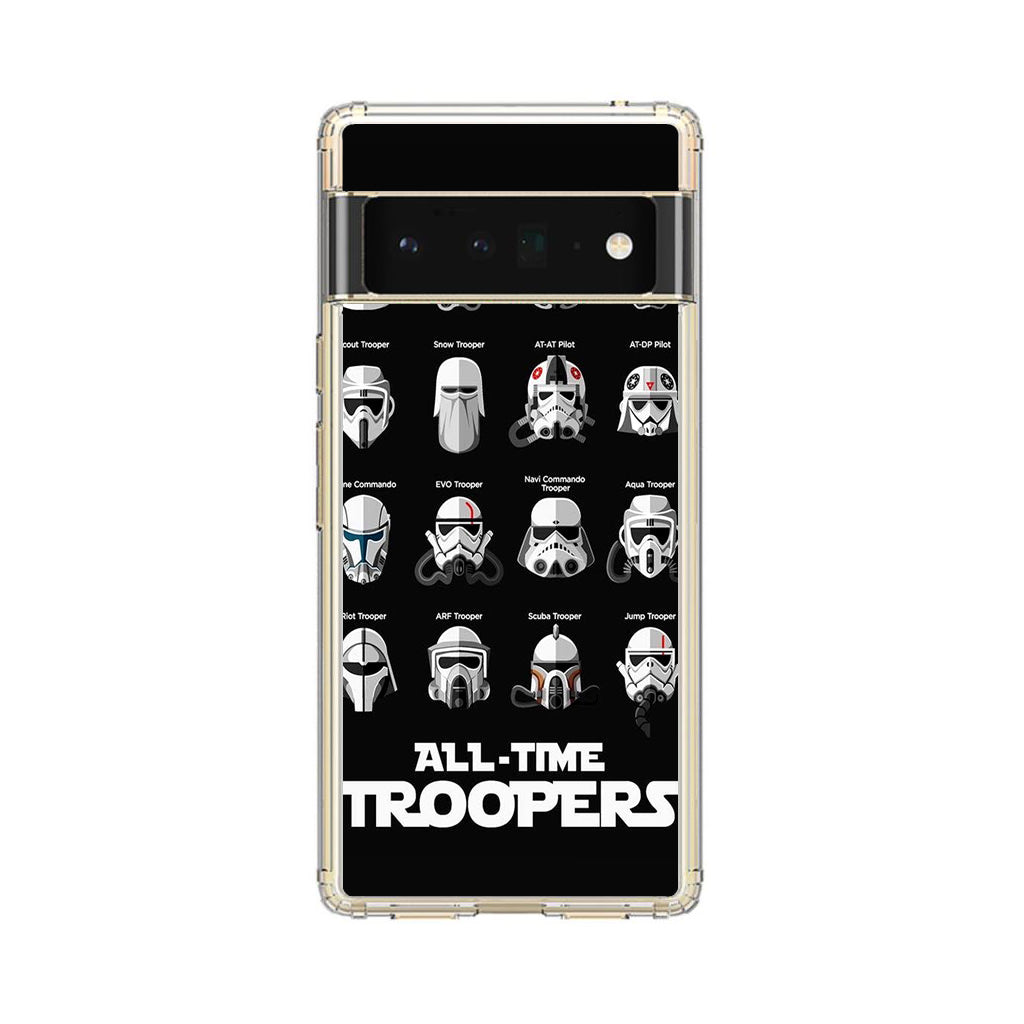 All-Time Troopers Google Pixel 6 Pro Case