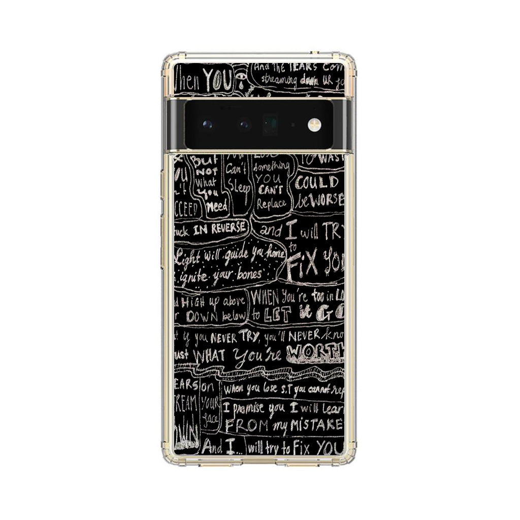 Fix You Lyrics Google Pixel 6 Pro Case