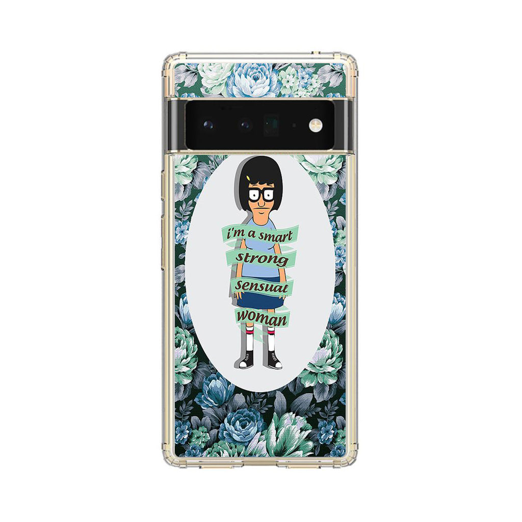 Tina Belcher Flower Woman Quotes Google Pixel 6 Pro Case