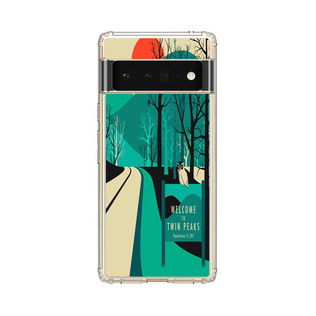 Welcome To Twin Peaks Google Pixel 6 Pro Case