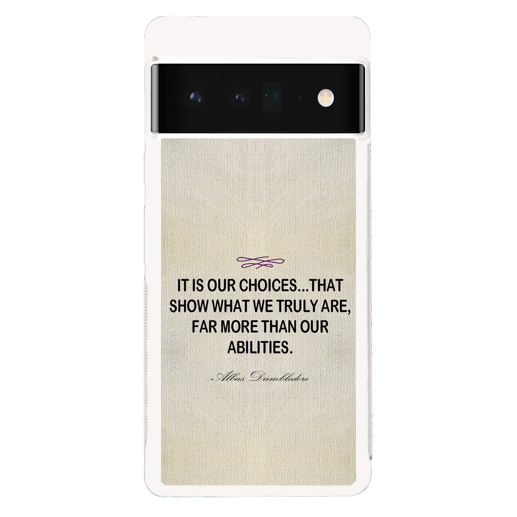 Albus Dumbledore Quote Google Pixel 6 Pro Case