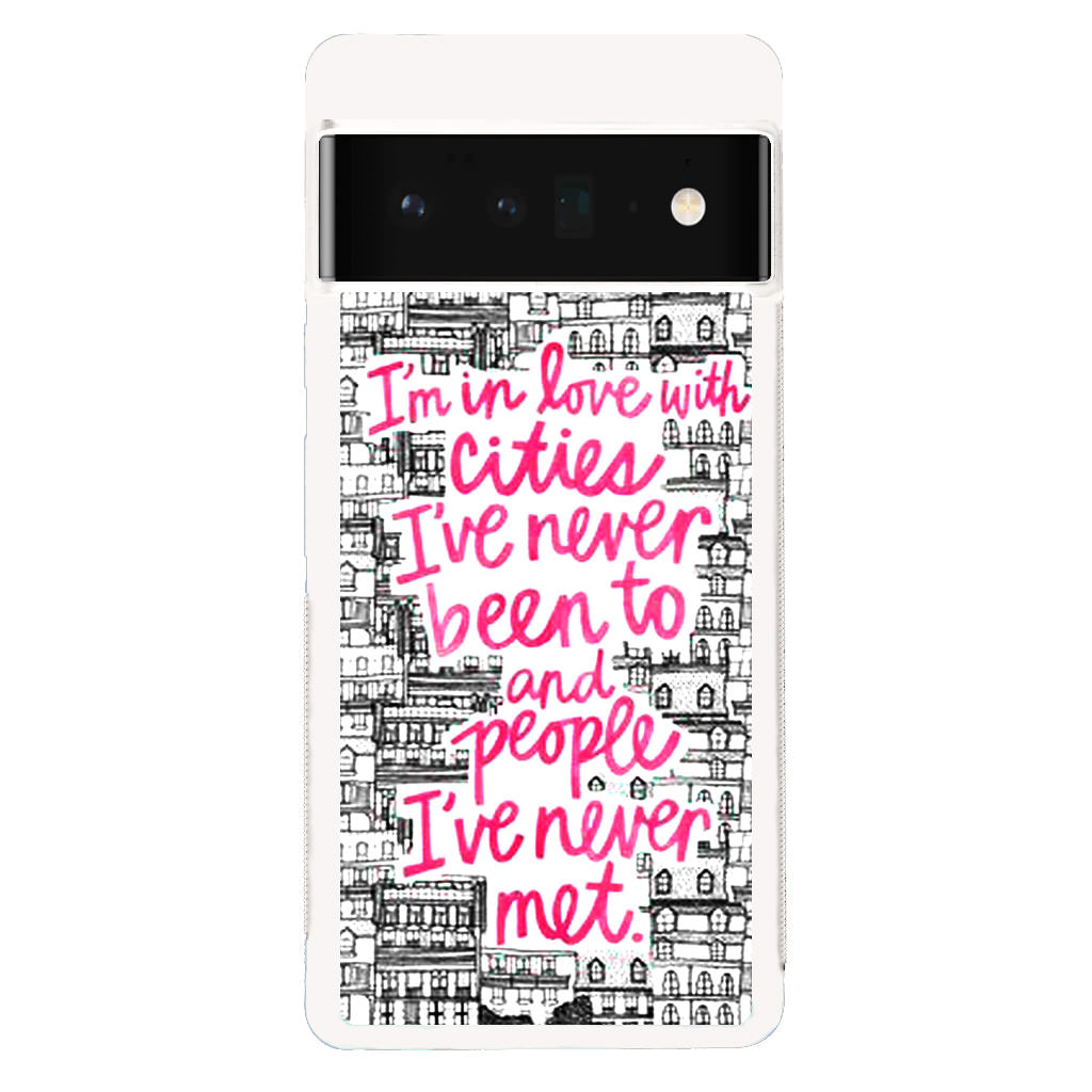 John Green Quotes I'm in Love With Cities Google Pixel 6 Pro Case