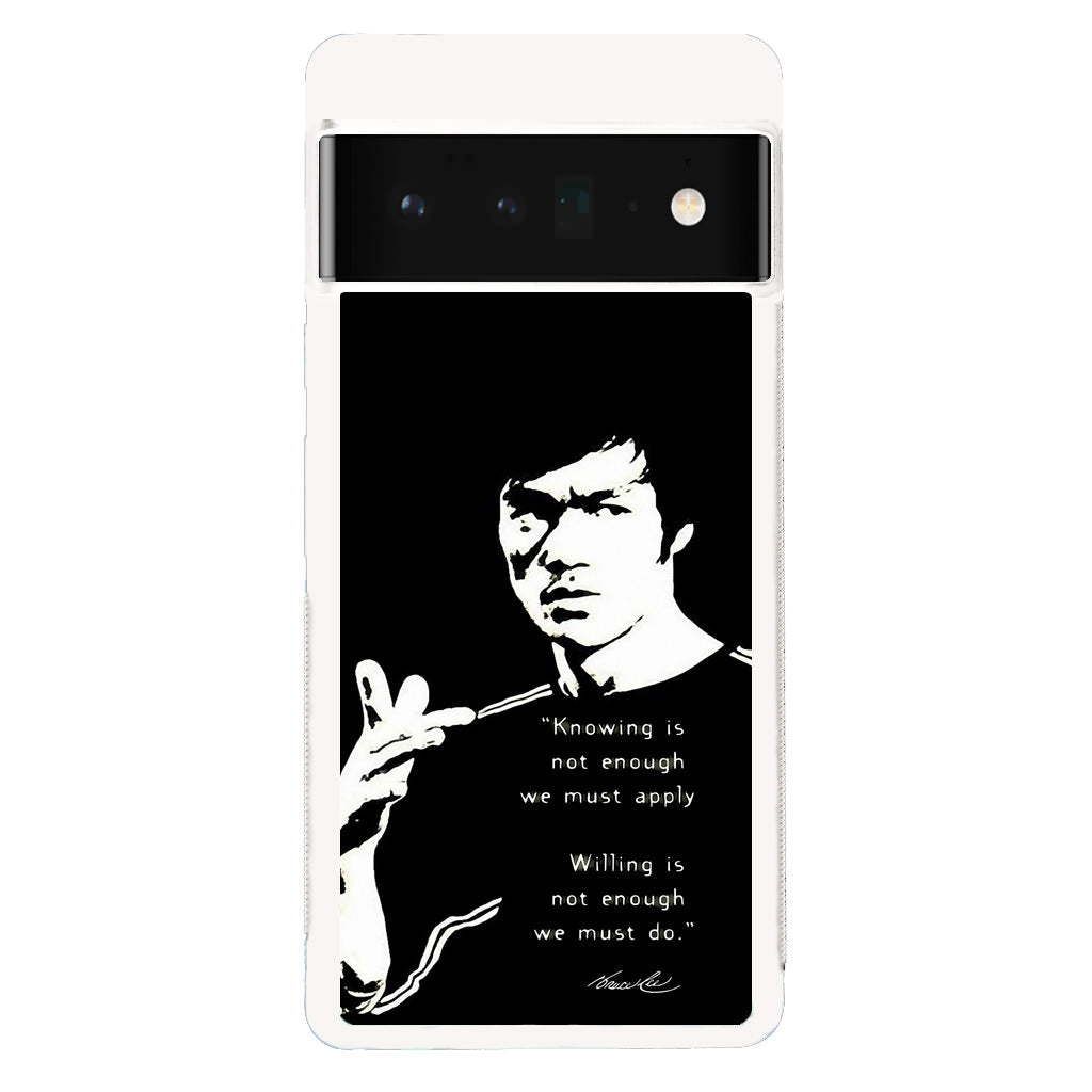 Bruce Lee Quotes Google Pixel 6 Pro Case