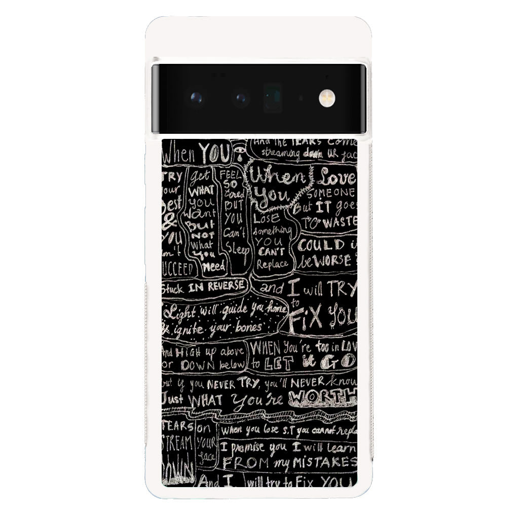 Fix You Lyrics Google Pixel 6 Pro Case