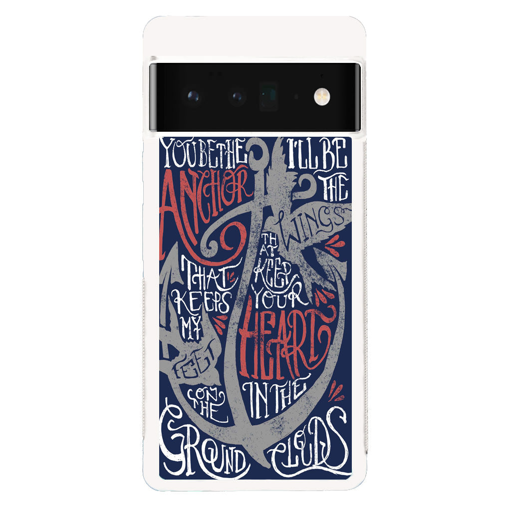 Mayday Parade You Be The Anchor Google Pixel 6 Pro Case