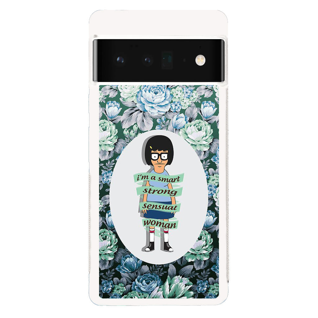 Tina Belcher Flower Woman Quotes Google Pixel 6 Pro Case