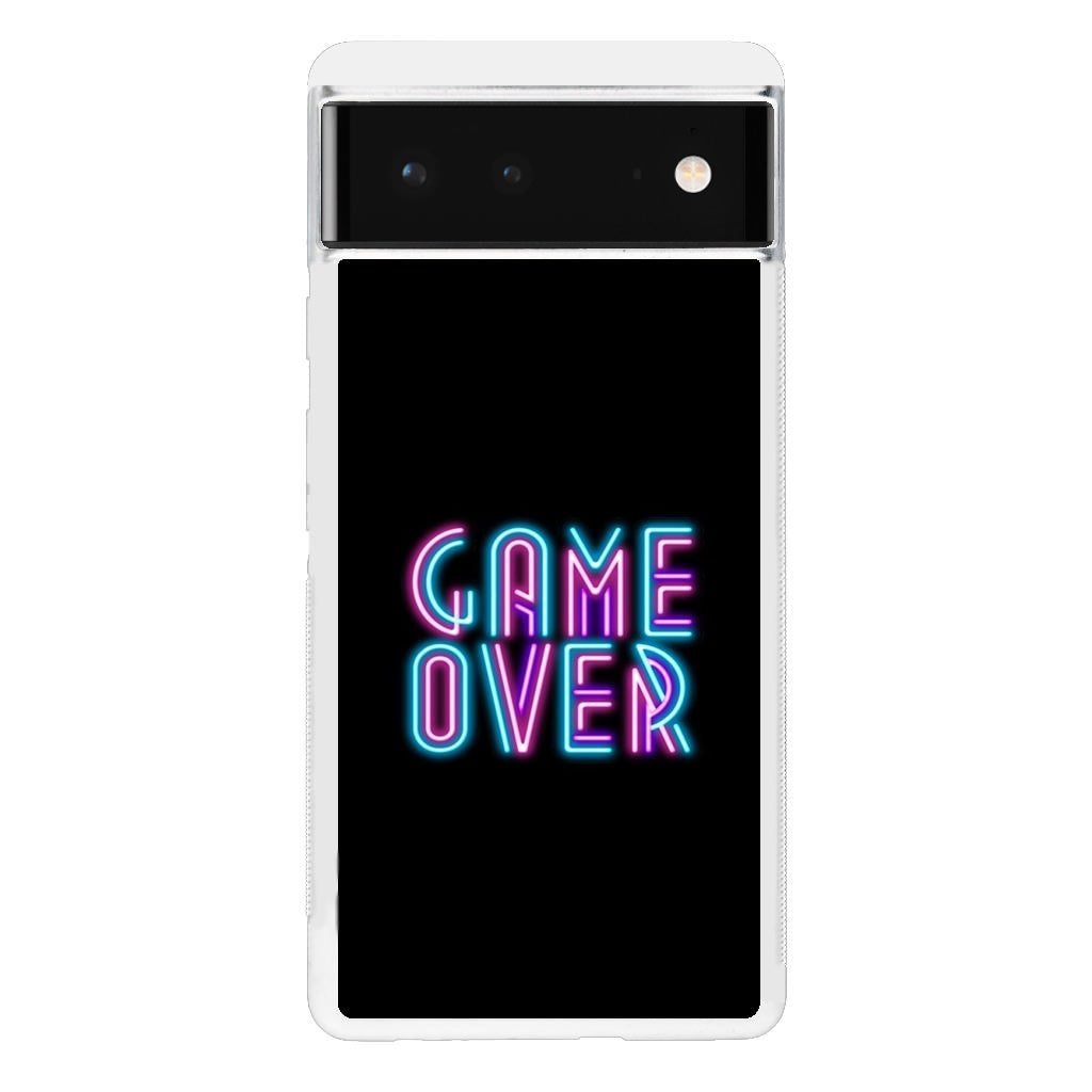 Game Over Neon Google Pixel 6 Case