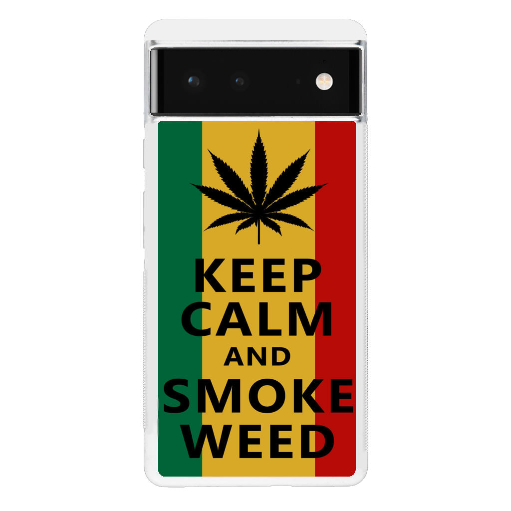 Keep Calm And Smoke Weed Google Pixel 6 Case