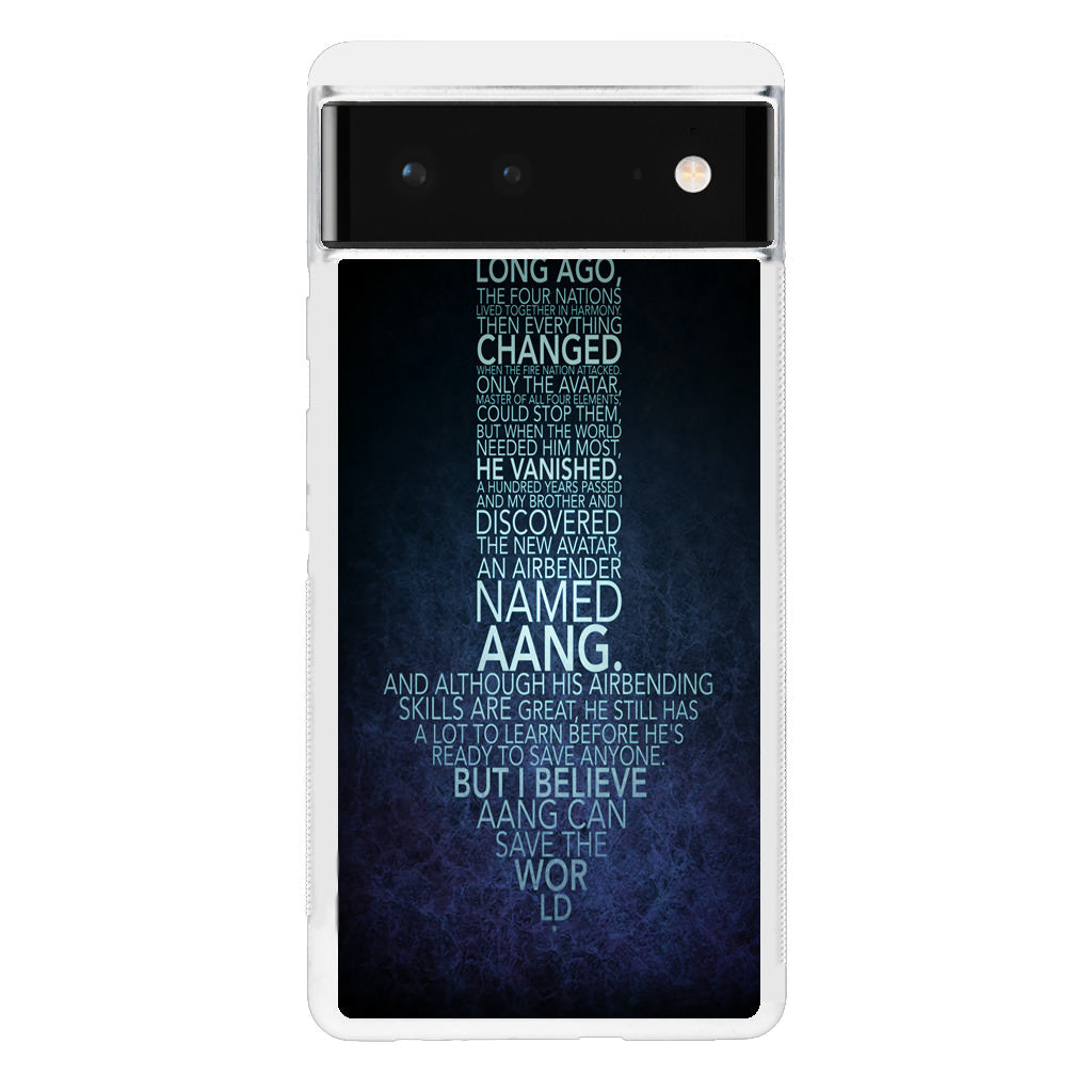 Avatar Quotes Google Pixel 6 Case