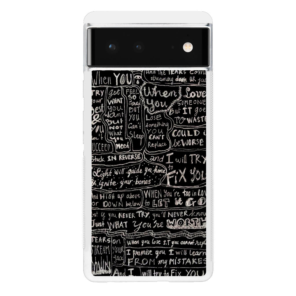 Fix You Lyrics Google Pixel 6 Case