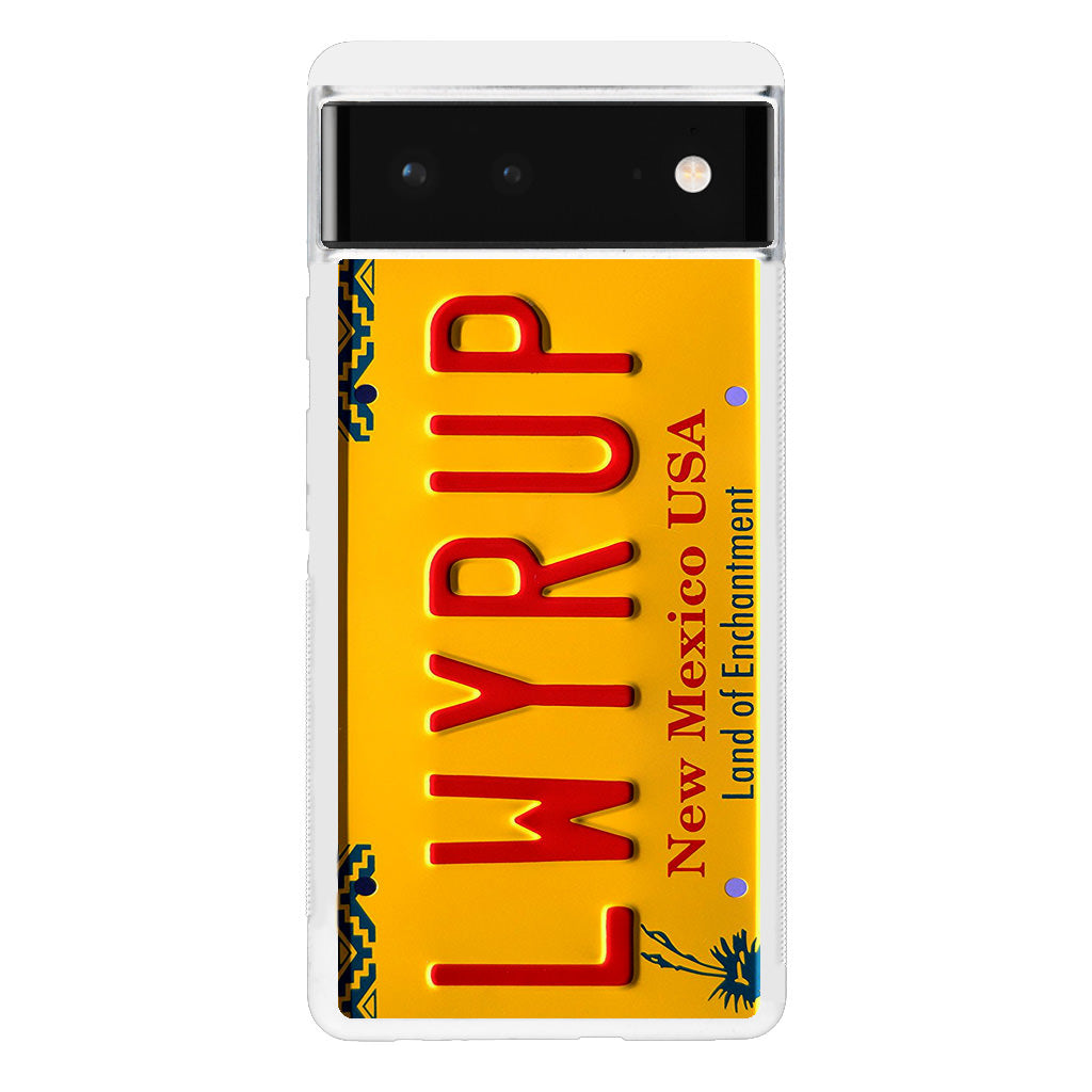 LWYRUP License Plate Google Pixel 6 Case