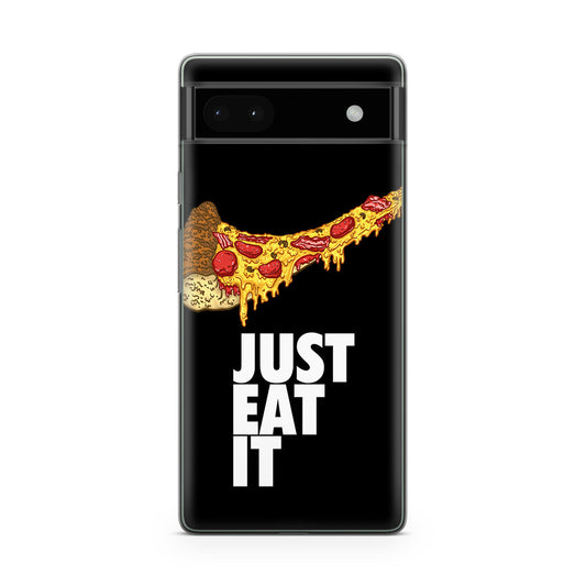 Just Eat It Google Pixel 6a Case