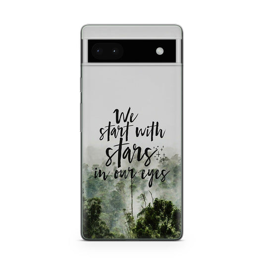 We Start with Stars Google Pixel 6a Case