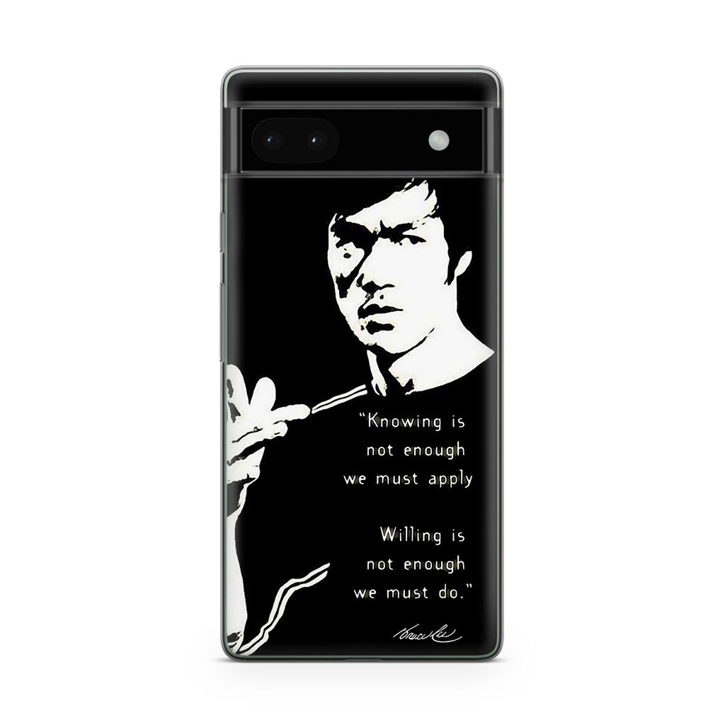 Bruce Lee Quotes Google Pixel 6a Case